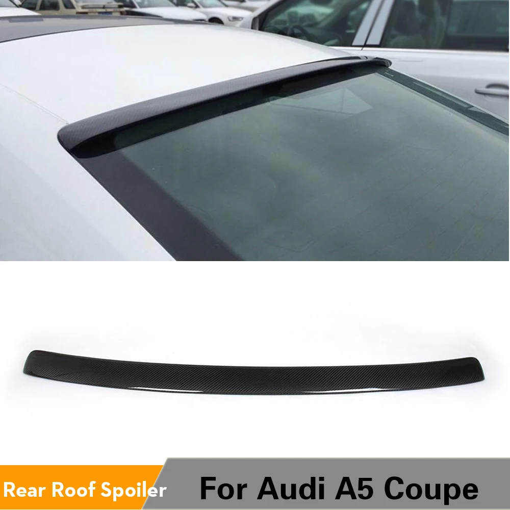 Carbon Fiber Rear Roof Window Spoiler Wing for Audi A5 Coupe 2 Door 2008 - 2015 Non-S5 Non-Sline Rear Trunk Boot Lip Spoiler