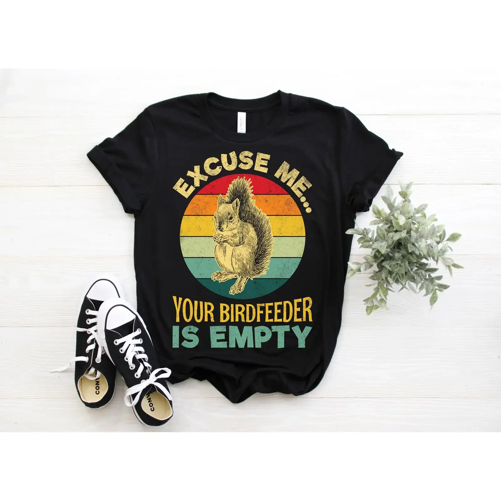 Excuse Me Your Birdfeeder Is Empty Squirrel T Shirt Vintage Funny Lover Animal Themed Birthday Present  vintage Washed graphic
