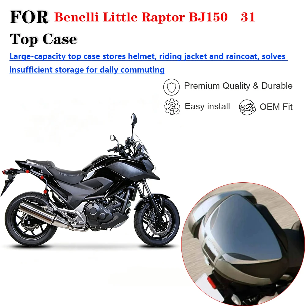 For Benelli Little Raptor BJ150‑31 Motorcycle Tail Box Top Case Luggage Storage Modification Accessories