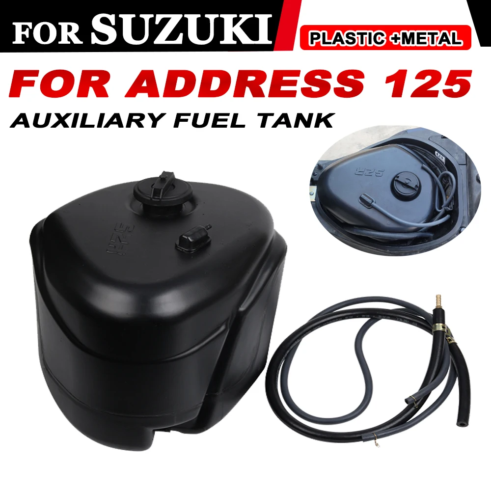 

For SUZUKI 125 Address 125 Address125 Motorcycle Auxiliary Fuel Tank Travel Oil Reservoir Petrol Storage Tank Extend Mileage