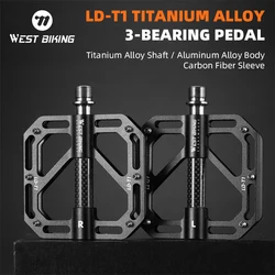 WEST BIKING Ultralight MTB Pedals 3 Bearings Bicycle Titanium Alloy Axle Flat Pedals Carbon Fiber Sleeve Road Bike Pedals LD-T1