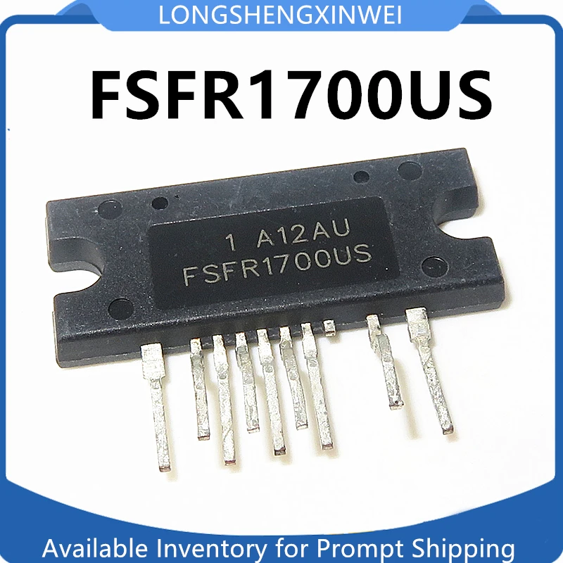 1PCS New Original Straight-footed FSFR1700US FSFR1700XC FSFR1700XSL LCD Power Module Plugged Directly Into ZIP9