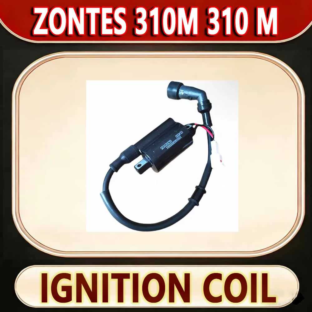 For ZONTES 310M 310 M motorcycle high voltage package ignition coil cap