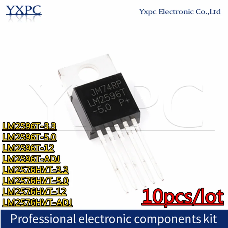 10pcs LM2596T-3.3  LM2596T-5.0 LM2596T-12  LM2596T-ADJ  LM2576HVT-3.3 LM2576HVT-5.0 LM2576HVT-12 LM2576HVT-ADJ LM2596T LM2576HVT