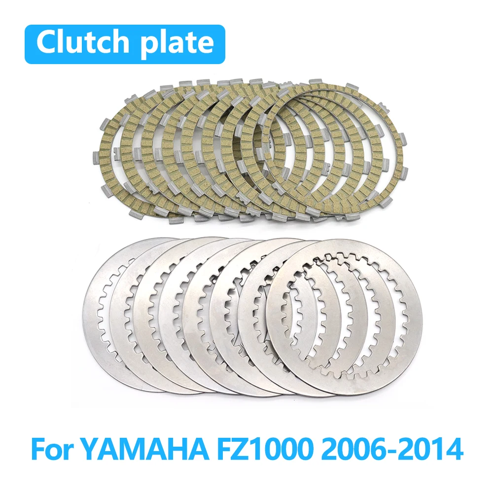 For YAMAHA FZ1000 FZ 1000 2006-2014 2013 2012 2011 2010 Motorcycle Clutch Plate Steel Plate Friction Disc Kits Accessories