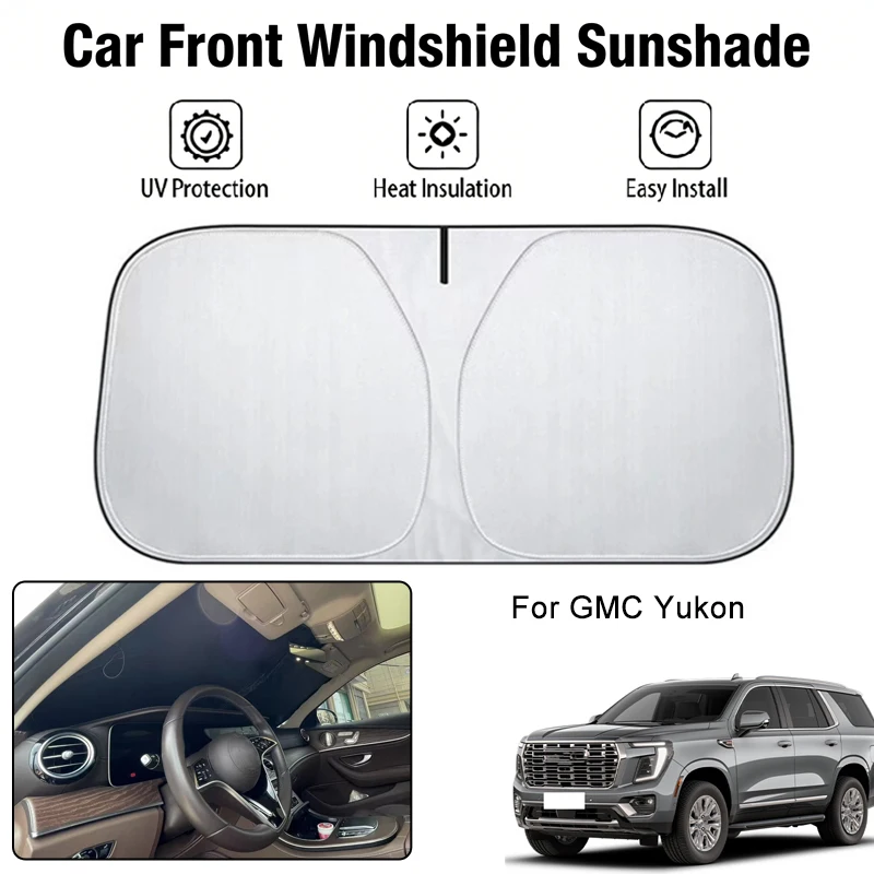 

Car Front Windshield Sunshade Cover For GMC Yukon UV Block Heat Insulation Auto Interior Sun Protection Accessories