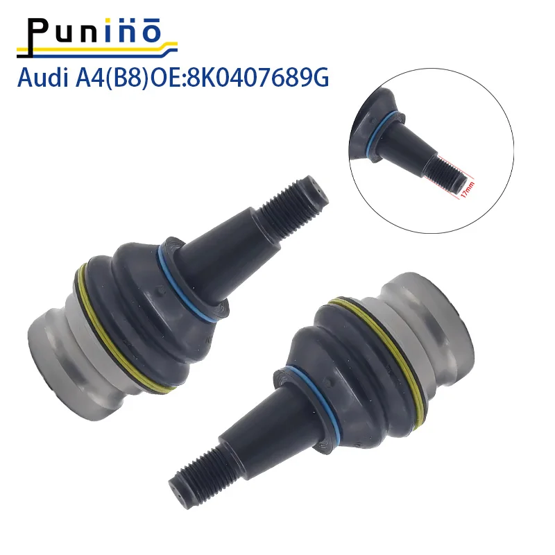 Punino Front Lower Suspension Control Arm Ball Joint For Audi A4 8K2 8K5 8KH B8 A5 8F7 8TA Q5 8K0407689G 17mm