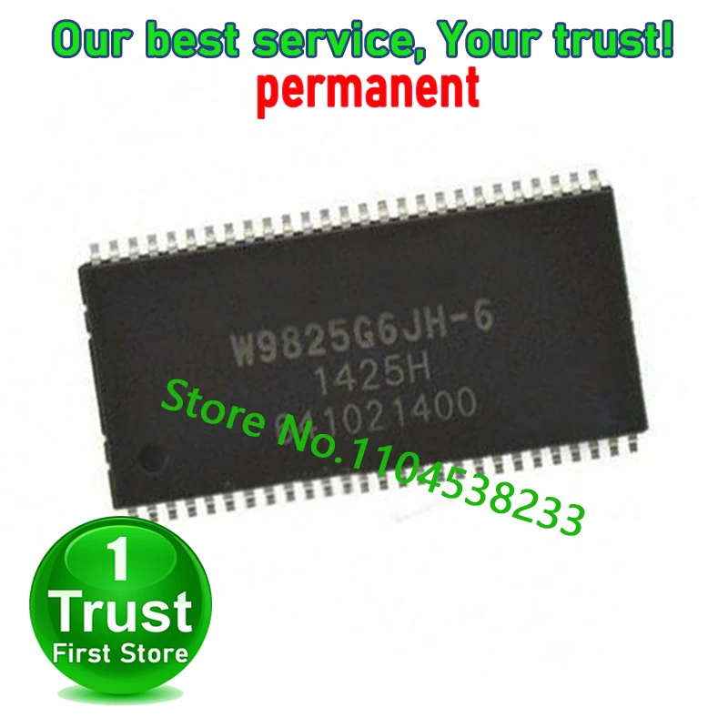 W9825G6JH  W9825G6 10PCS/LOT W9825G6EH-6 TSOP54  Trust First   in stock