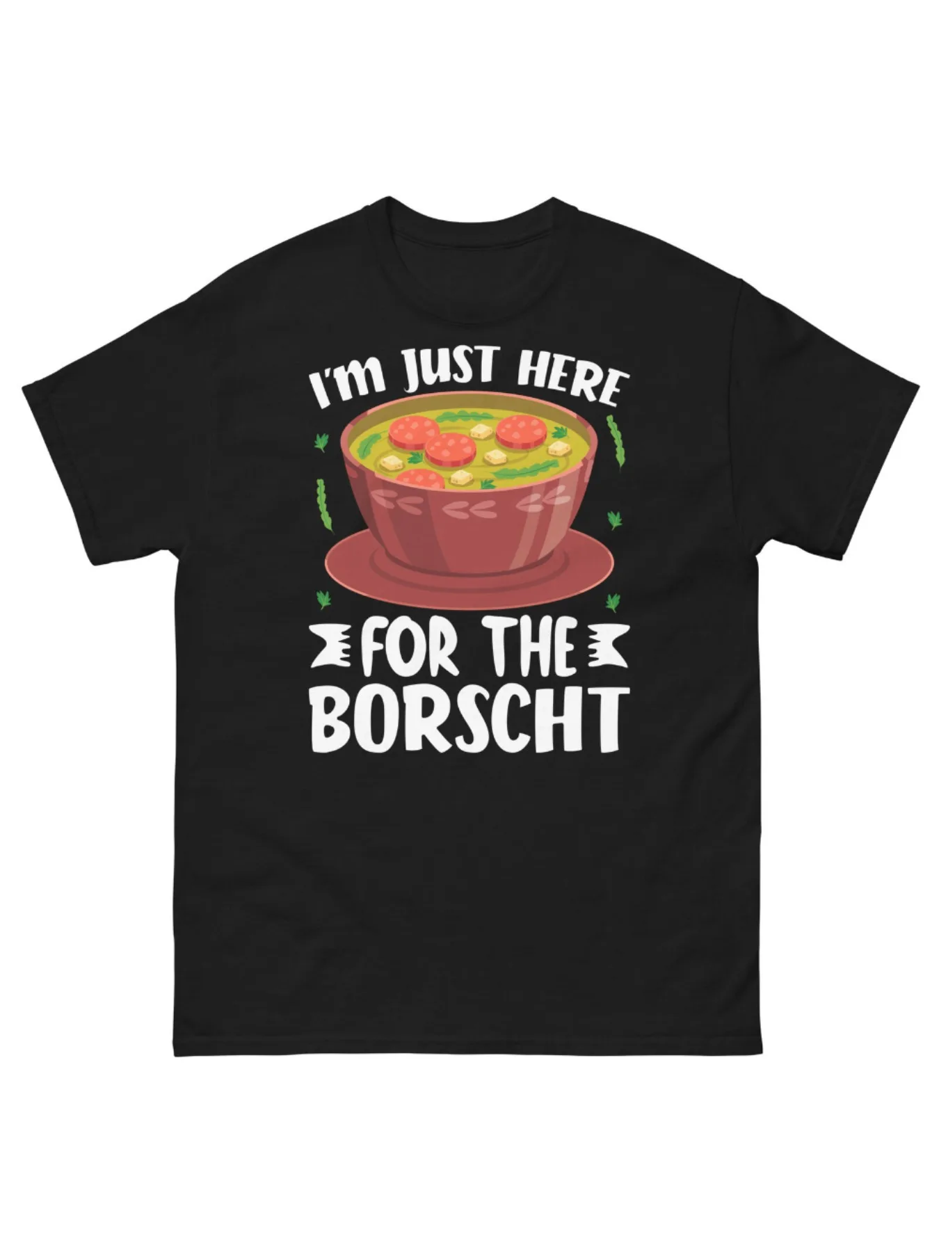 Camiseta gráfica informal de verano de manga corta con cuello redondo para hombre, "I'm Just Here For The Borscht", algodón negro con estampado divertido de comida