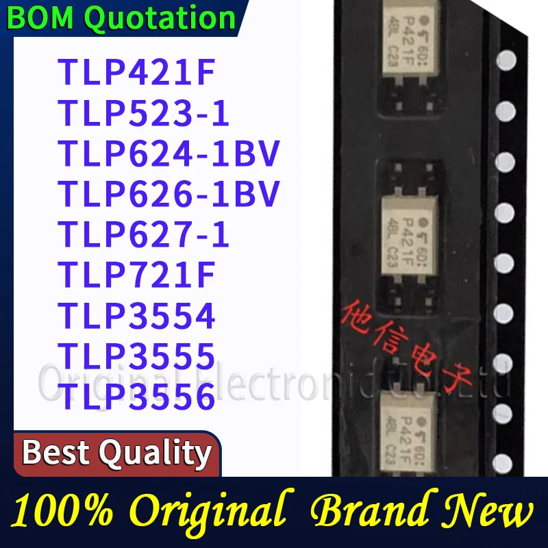 

5pcs/lot TLP421F TLP523-1 TLP624-1BV TLP626-1BV TLP627-1 TLP721F TLP3554 TLP3555 TLP3556 In stock Original High quality