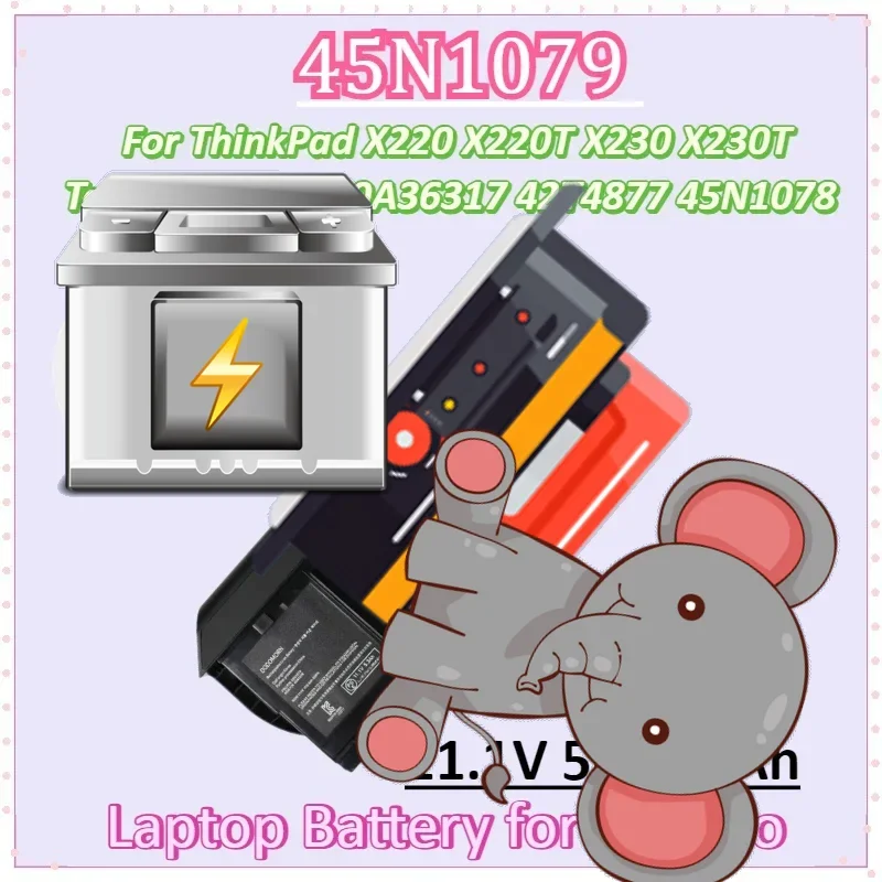 

45N1079 11.1V 5600mAh Laptop Battery for Lenovo ThinkPad X220 X220T X230 X230T Tablet 0A36316 0A36317 42T4877 45N1078 67+