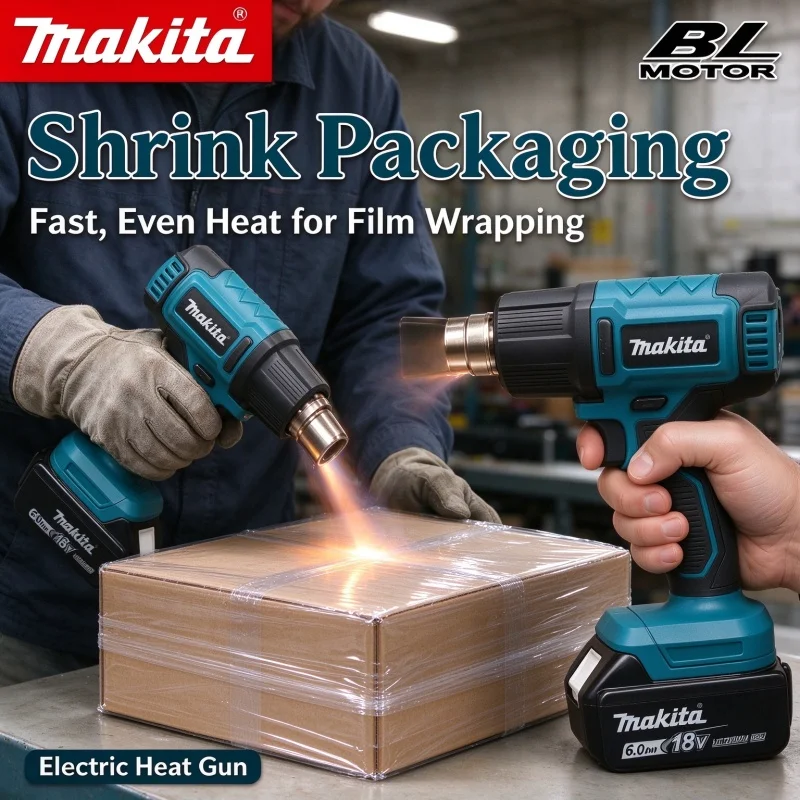 Makita 18V Cordless Heat Gun LXT Lithium Power Tools 150-550ºC Shrink Film Baking Gun Clear Sticker For makita 18V battery