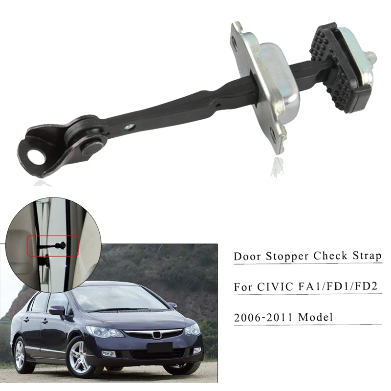 Door Stopper For -HONDA -CIVIC -FA1 FD1 FD2 2006 2007 2008 2009 2010 2011 Car Door Check Strap Stopper Stay Holder