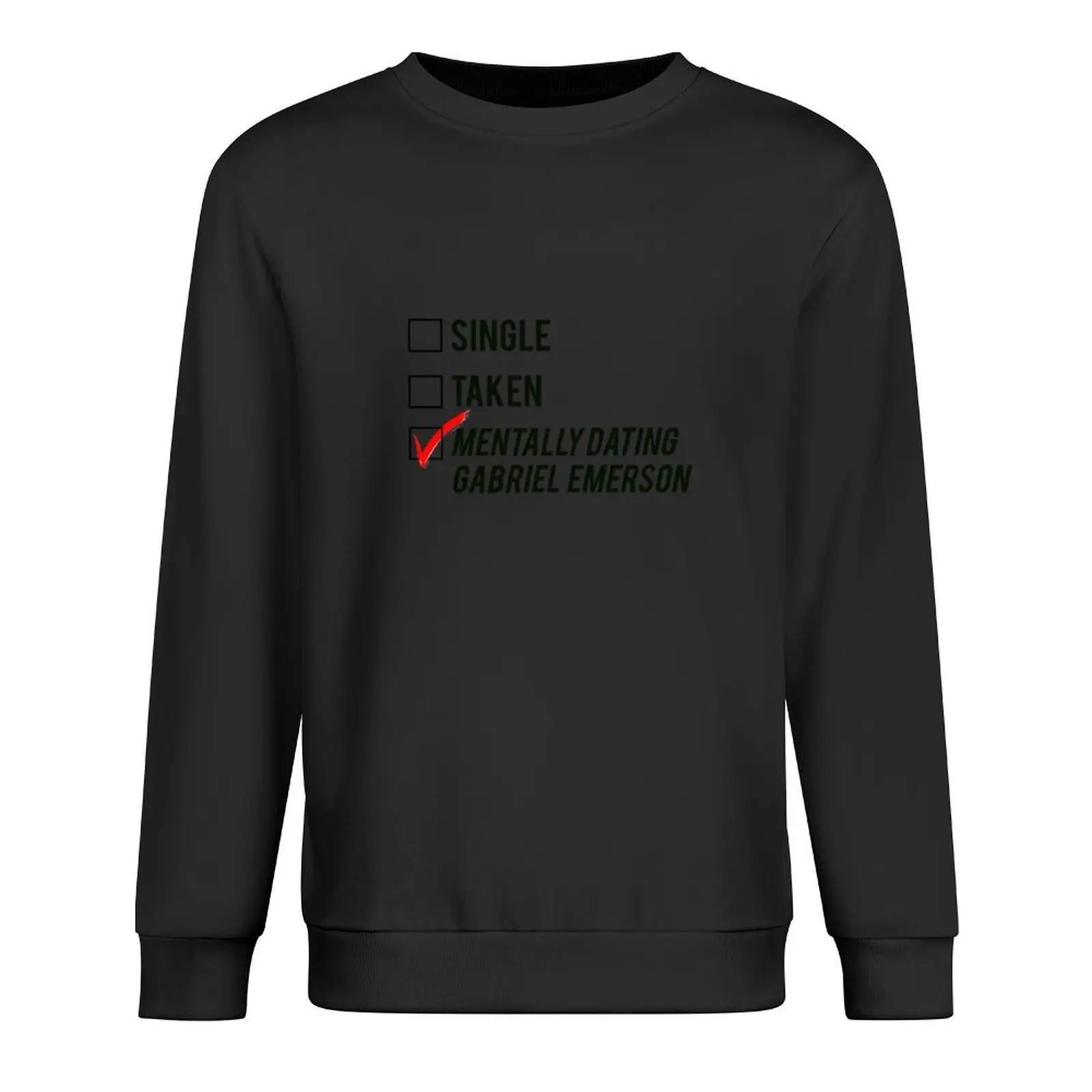 

Mentally Dating Gabriel Emerson - Gabriels Inferno Book Quote Pullover men's winter sweater tracksuits men's sweatshirt