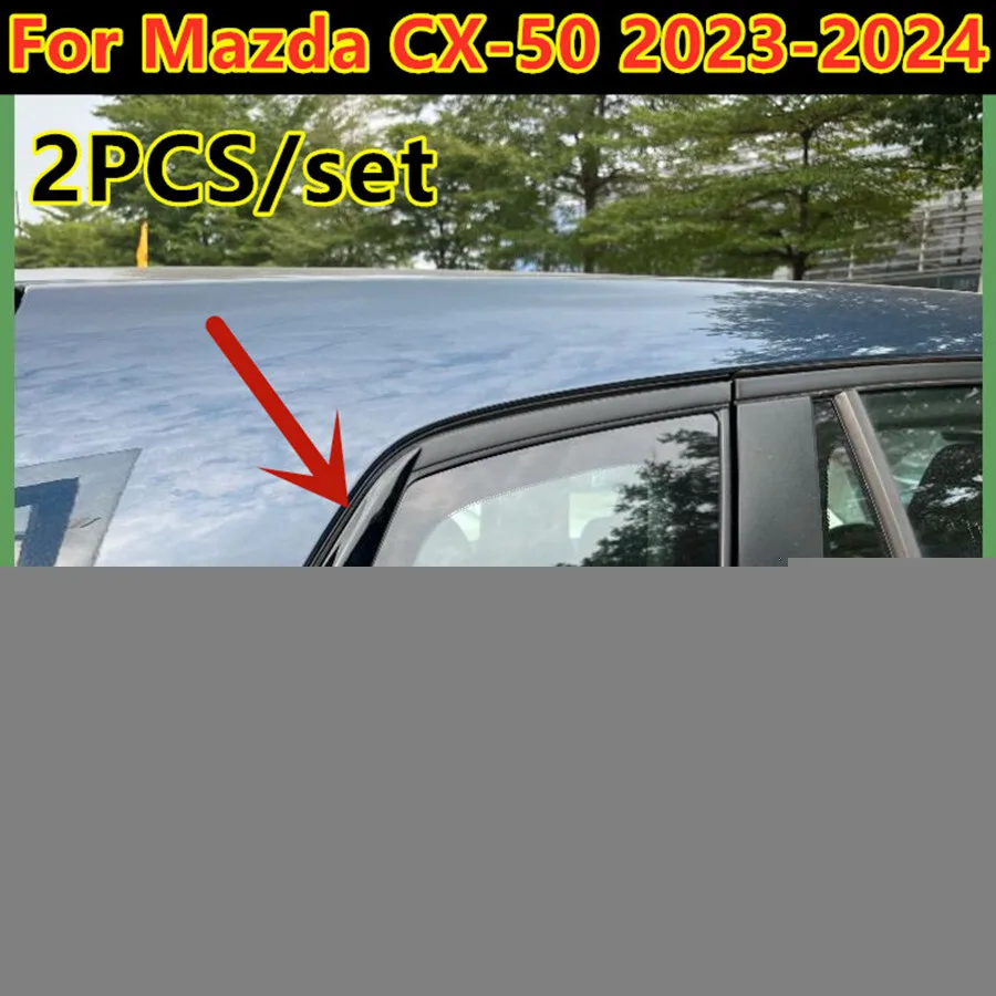 

2X Glossy Black Rear Window Trim Molding Cover Trim For Mazda CX-50 2023 2024