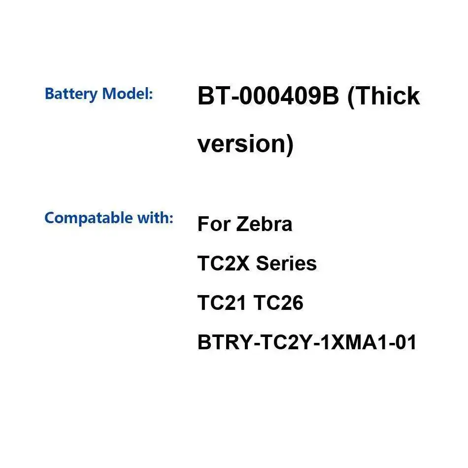 

Аккумулятор мобильного телефона BT-000409B, толстая версия 5000 мАч для Zebra TC2X Series TC21 TC26 Btry-TC2Y-1XMA1-01