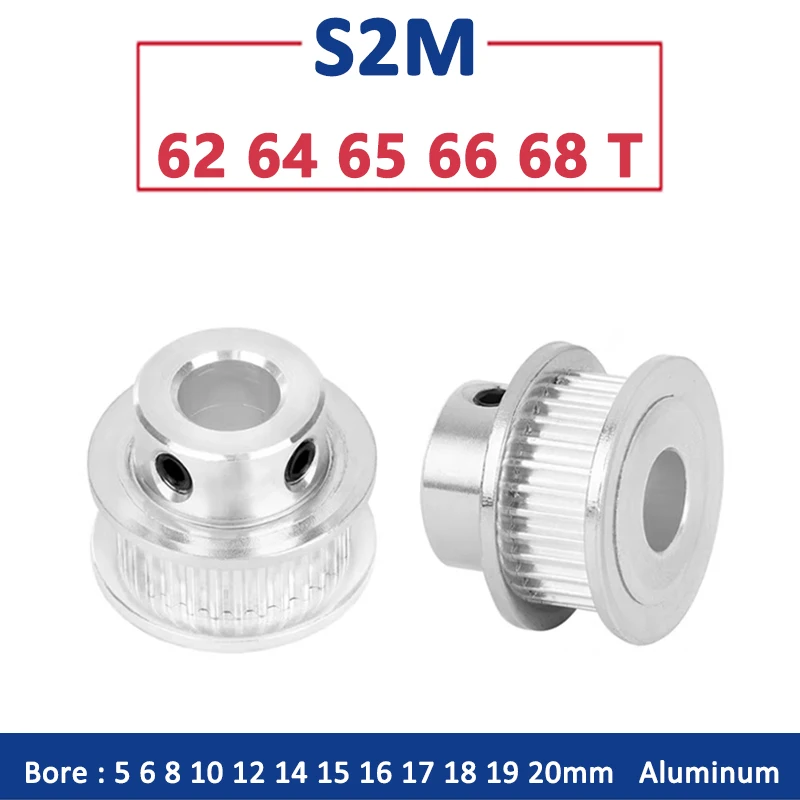 

1pc 62T-68T S2M Timing Pulley 62 64 65 66 68 Teeth Synchronous Wheel For Belt Width 6 10mm Bore 5 6 8 10-20mm 3D Printer Parts