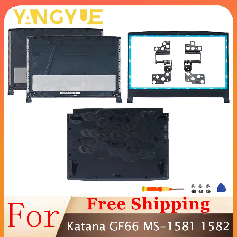 

New Replace Laptop Cover For Katana GF66 MS-1581 1582 1585 LCD Rear Cover/Front Frame/Bottom Cover/hinges Black