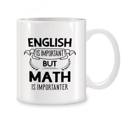 English is Important but Math is Importanter Mugs For Teachers Professor Birthday Novelty Coffee Ceramic Tea Cups White 11 oz