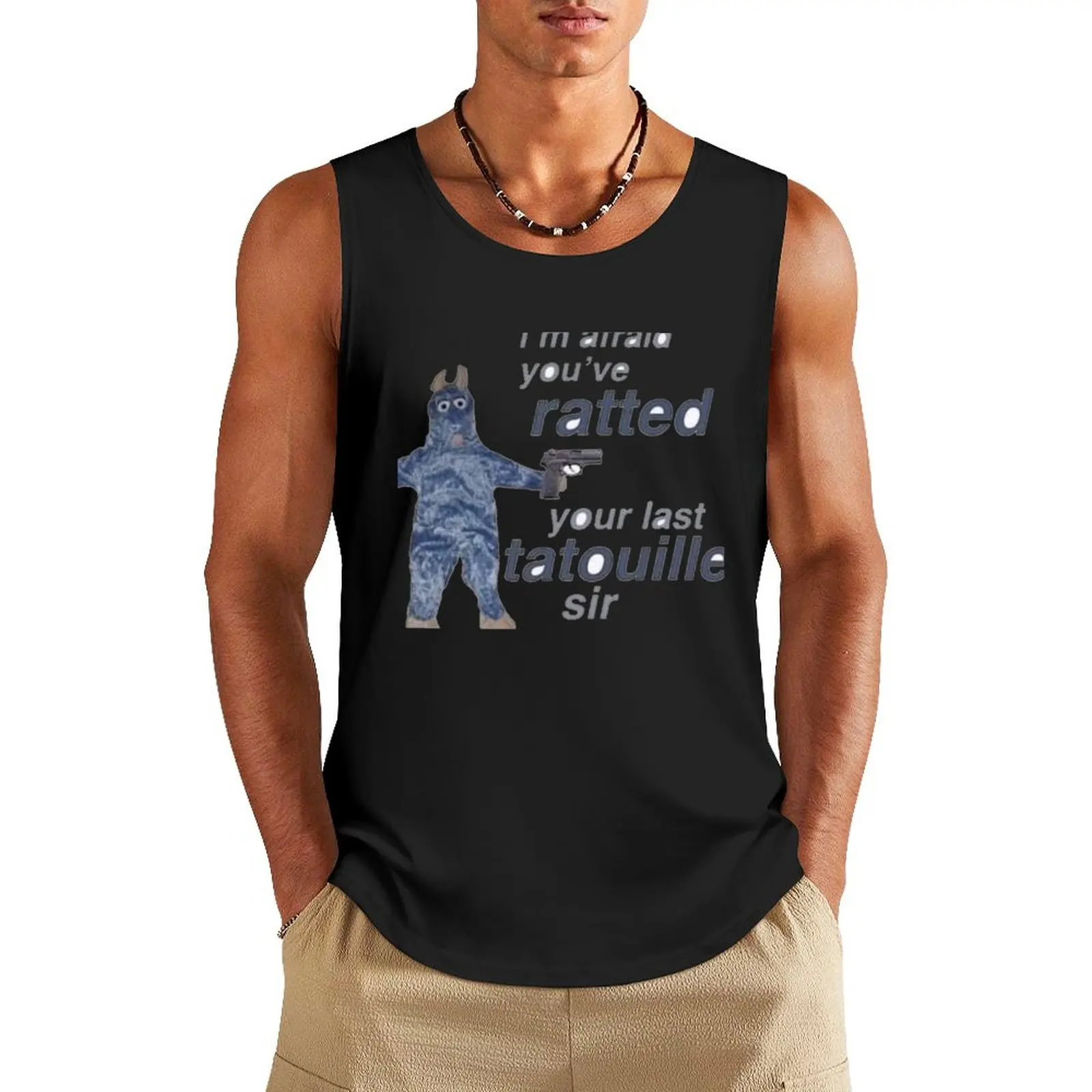 

You ve Ratted your last Tatouille Tank Top clothes for men Men's gym Body man anime top