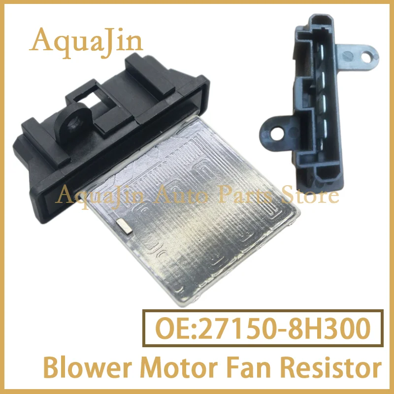 

Резистор вентилятора отопителя кондиционера 27150-8H300 для Nissan X-Trail, Maxima, Qashqai, NV200 2002~2016, OEM 271508H300