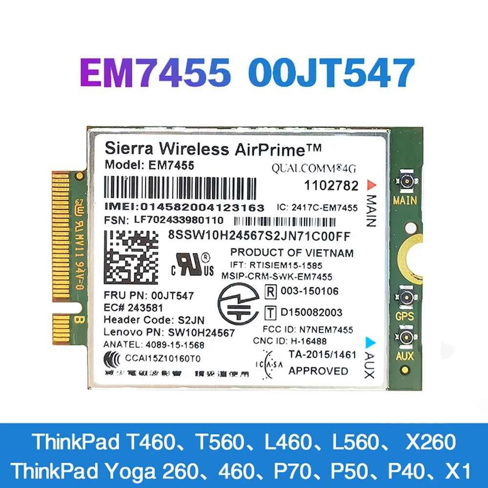 

Sierra EM7455 FRU 00JT547 M.2 LTE CAT6 Модуль 4G WWAN Карта для ноутбука Thinkpad T460 T560 L460 L560 X260 Yoga 260 460 P70 P50 P40