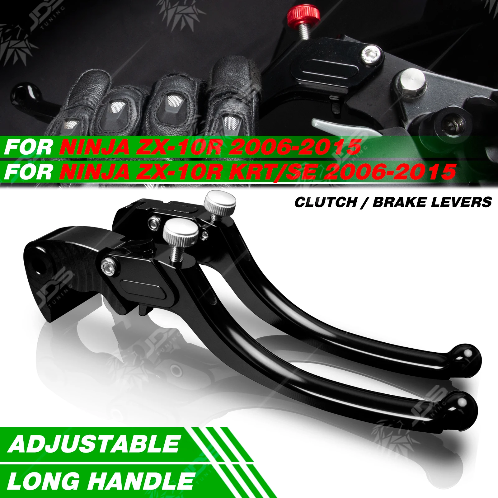 

JDSTUNING For Kawasaki NINJA ZX10R/KRT/SE 2006-2015 Stepless Clutch Lever Brake Lever Set Long Handle Levers Accessories Parts