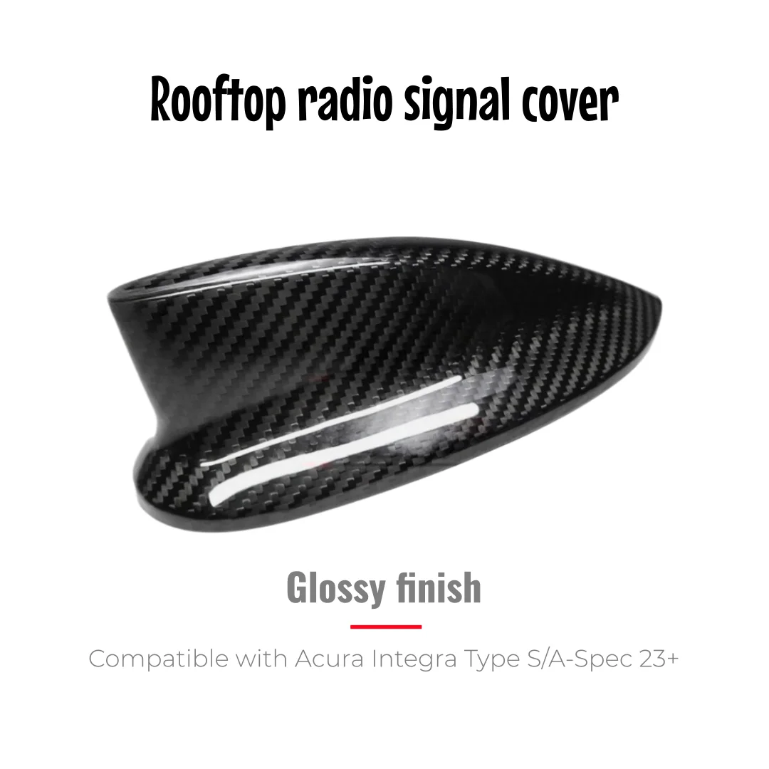 Dry Carbon Fiber Shark Fin Antenna Cover Trim for 2023+ Acura Integra Type S A-Spec Glossy Matte Finish.
