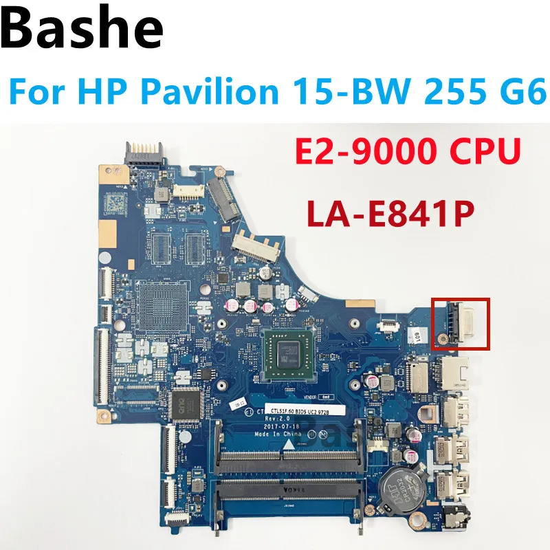 

For HP Pavilion 15-BW 255 G6 laptop motherboard CTL51/53 LA-E841P With AMD E2-9000 L32395-601 100% test