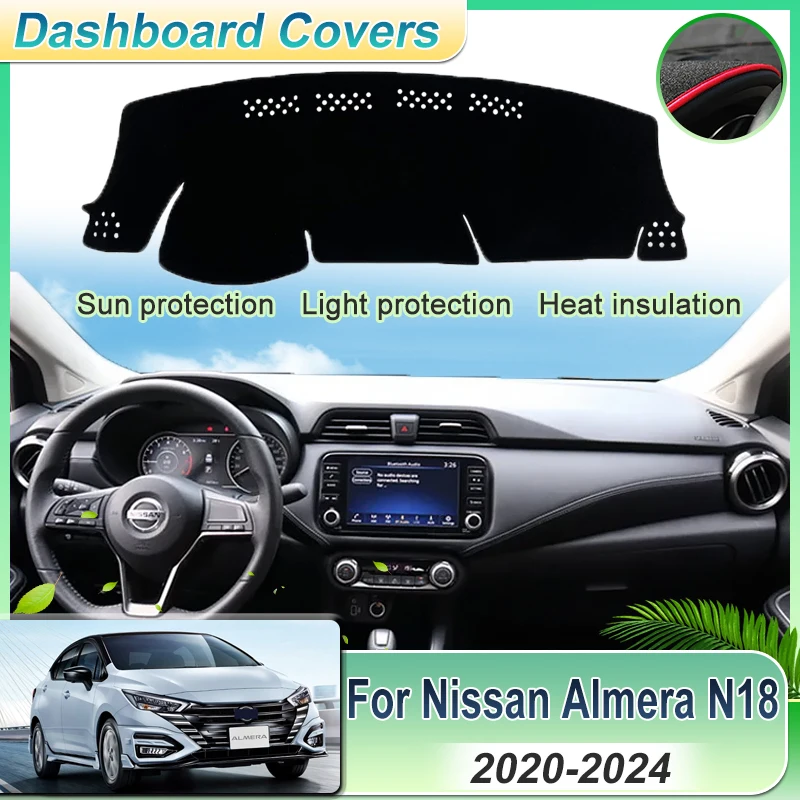

For Nissan Almera N18 Accessories 2020~2024 Versa Sunny Car Center Console Dash Mat Sun Shade Dustproof Dashboard Cover Pad Rug