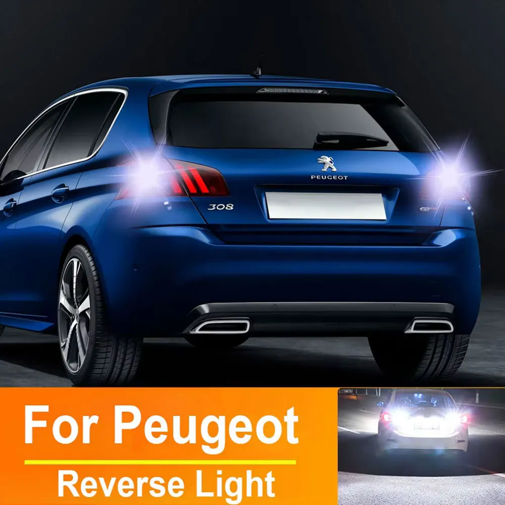 2x LED-Rückfahrleuchte T15 W16W für Peugeot 308 2008 3008 4008 5008 2009 2010 2011 2012 2013 2014 2015 Canbus-Glühbirnen