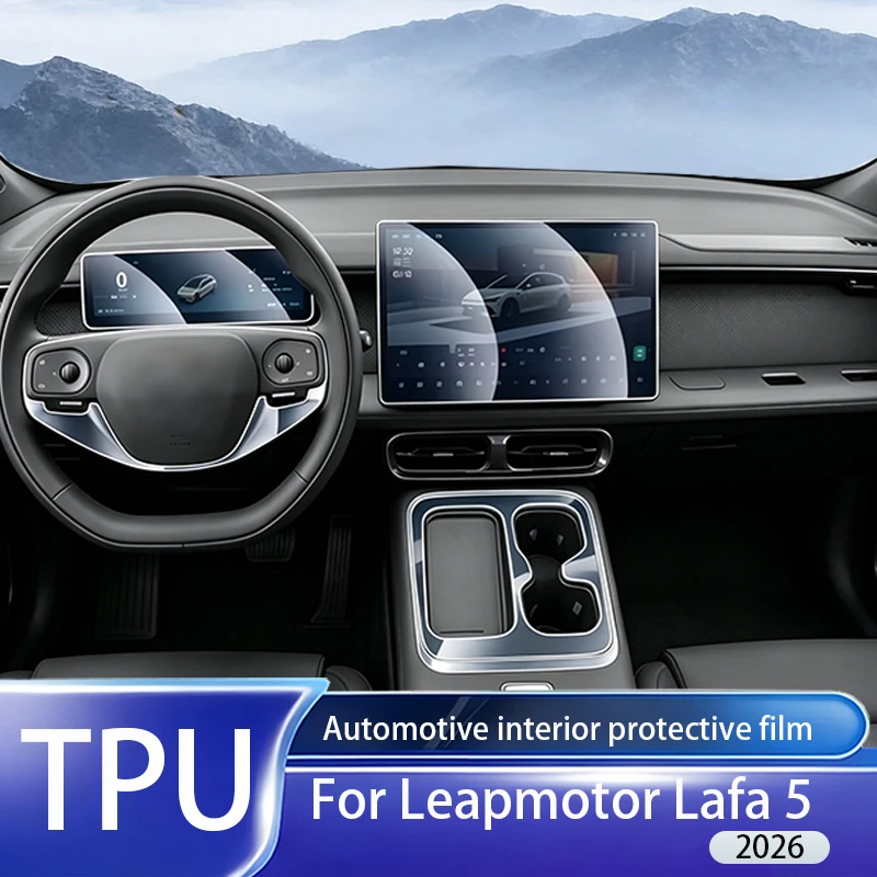 Fit for Leapmotor Lafa 5 2026 Clear TPU PPF Instrument Panel GPS LCD Navigation Screen Center Console Self Repair Interior Prote