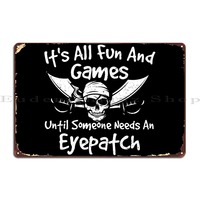 Its All Fun And Games Unt Metal Plaque Poster Club Kitchen Personalized Character Mural Tin Sign Poster