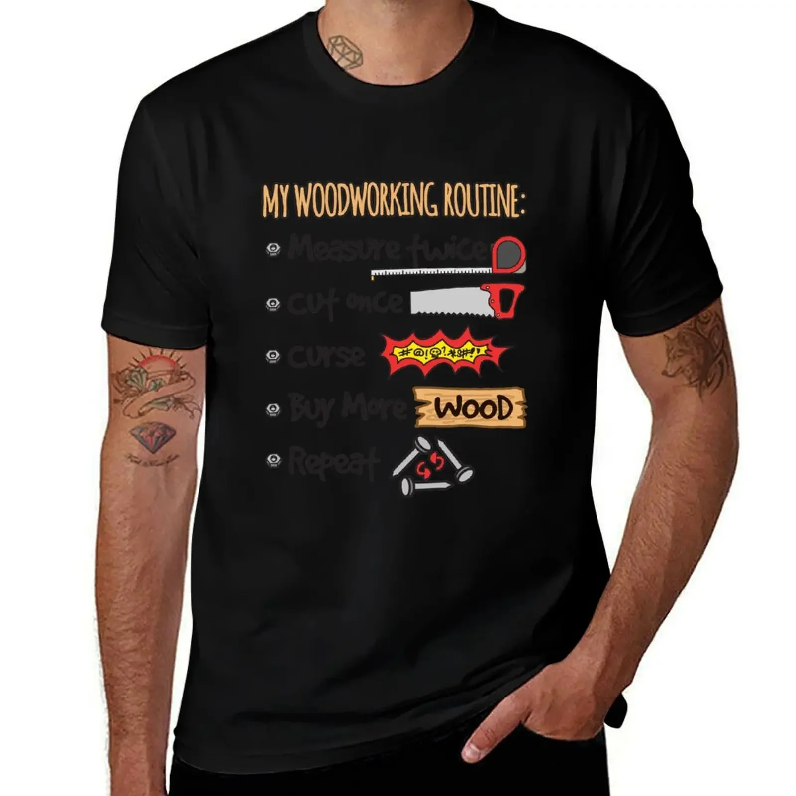 

Funny Woodworking My Woodworking Routine T-Shirt graphics sublime mens vintage t shirts