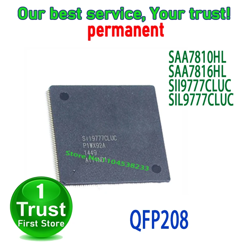 2PCS~5PCS/LOT SAA7810HL SAA7816HL SII9777CLUC SIL9777CLUC QFP208 NEW and Original in Stock