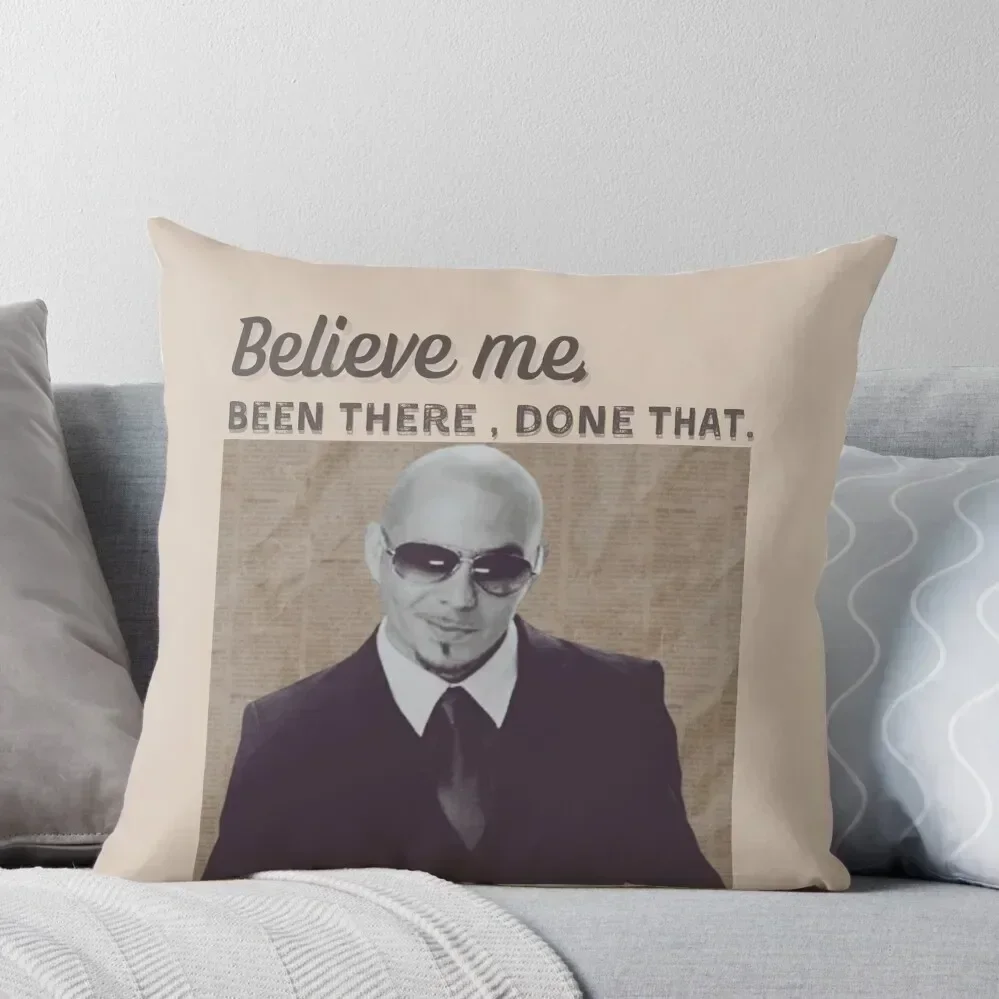 Mr.Worldwide Been There Done That Design Throw Pillow Pillowcases Cushion Covers Sofa Couch Cushions Christmas Pillows pillow