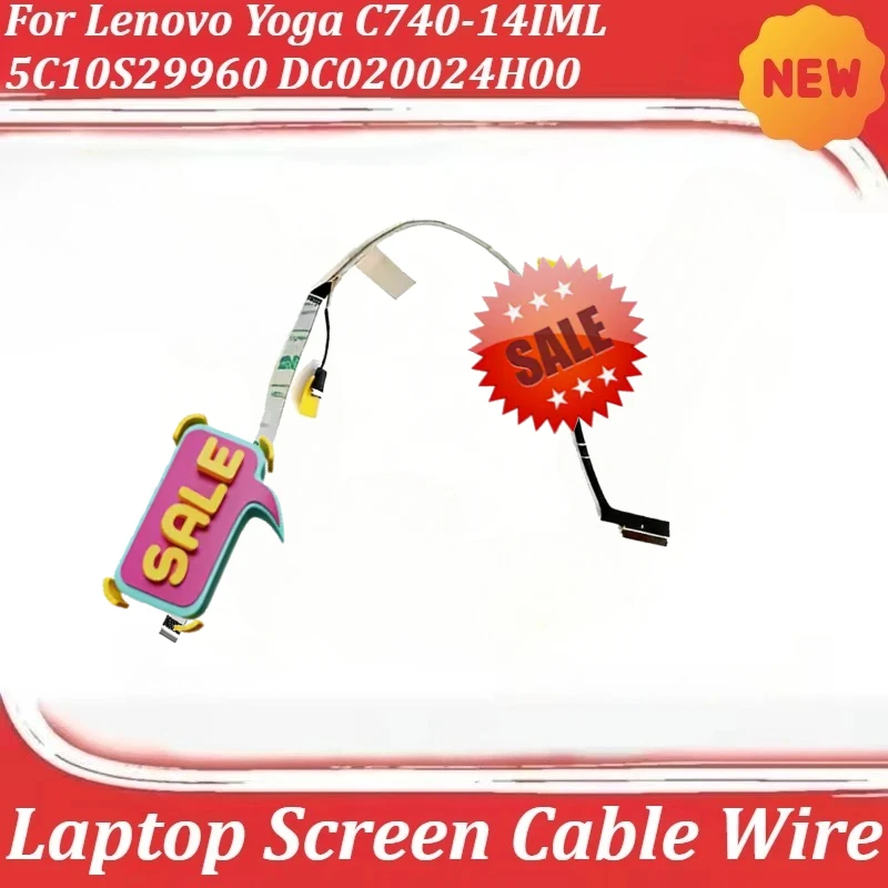 

For Lenovo Yoga C740-14IML 5C10S29960 DC020024H00 Laptop Screen Cable Wire