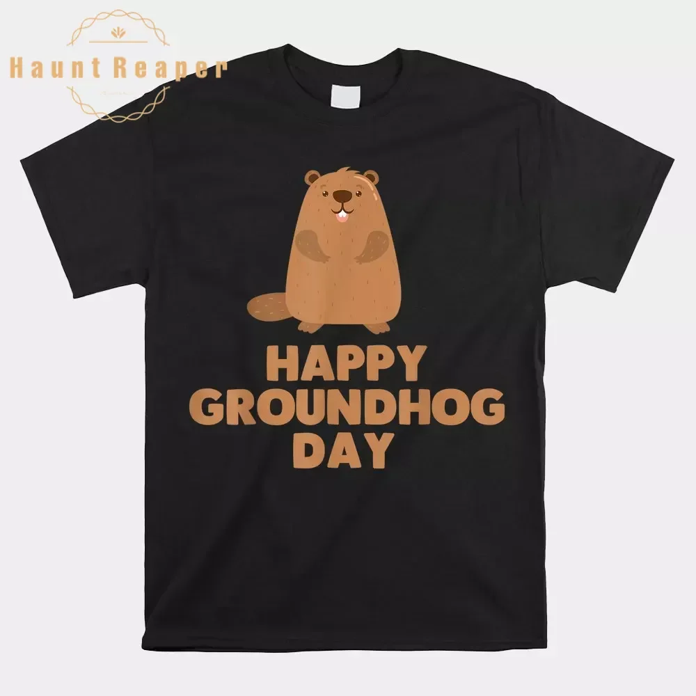 Haunt Reaper Men T Shirt Awesome And Funny Happy Groundhog Day Shirt For Men Cotton Tops Tees Harajuku