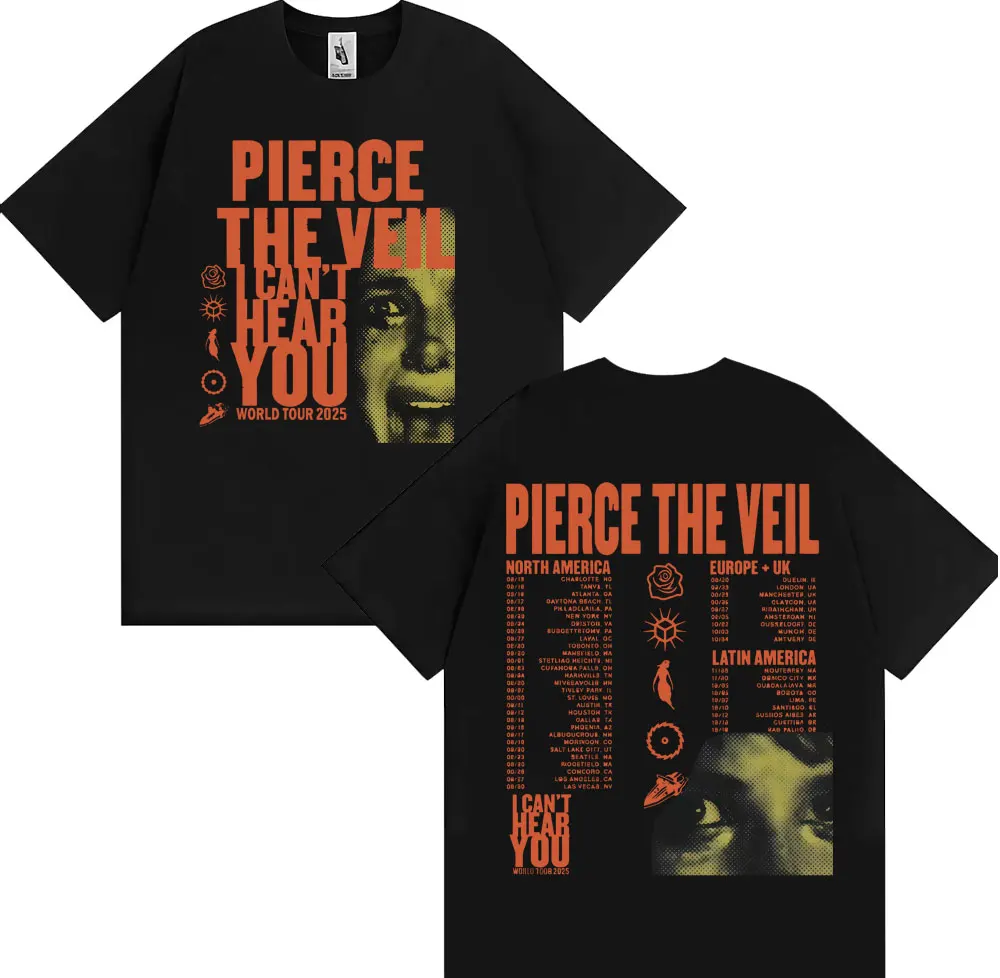 Pierce The Veil I Can't Hear You Tour 2025 футболка для мужчин и женщин Harajuku хип-хоп рок-панк футболки повседневная хлопковая футболка большого размера