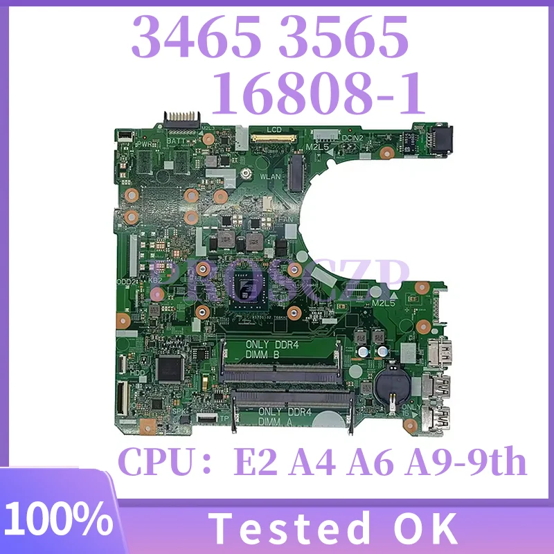 

16808-1 CN-0JCKNX 0H9JPV is suitable for DELL Inspiron 3465 3565 E2-9000 A4-9200 A9-9400 A9-9425 laptop motherboard