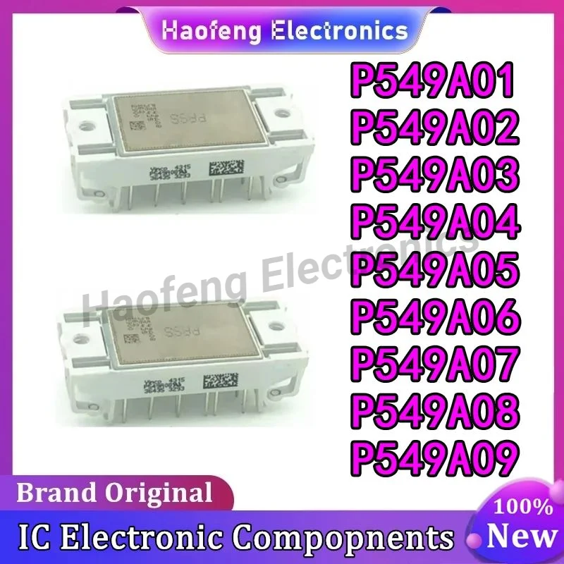 

P549A01 P549A02 P549A03 P549A04 P549A05 P549A06 P549A07 P549A08 P549A09 NEW AND ORIGINAL MODULE