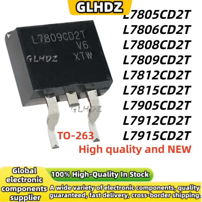 100%NEW 10pcs TO-263 L7805CD2T L7806CD2T L7808CD2T L7809CD2T L7812CD2T L7815CD2T L7905CD2T L7912CD2T L7915CD2T spot goods