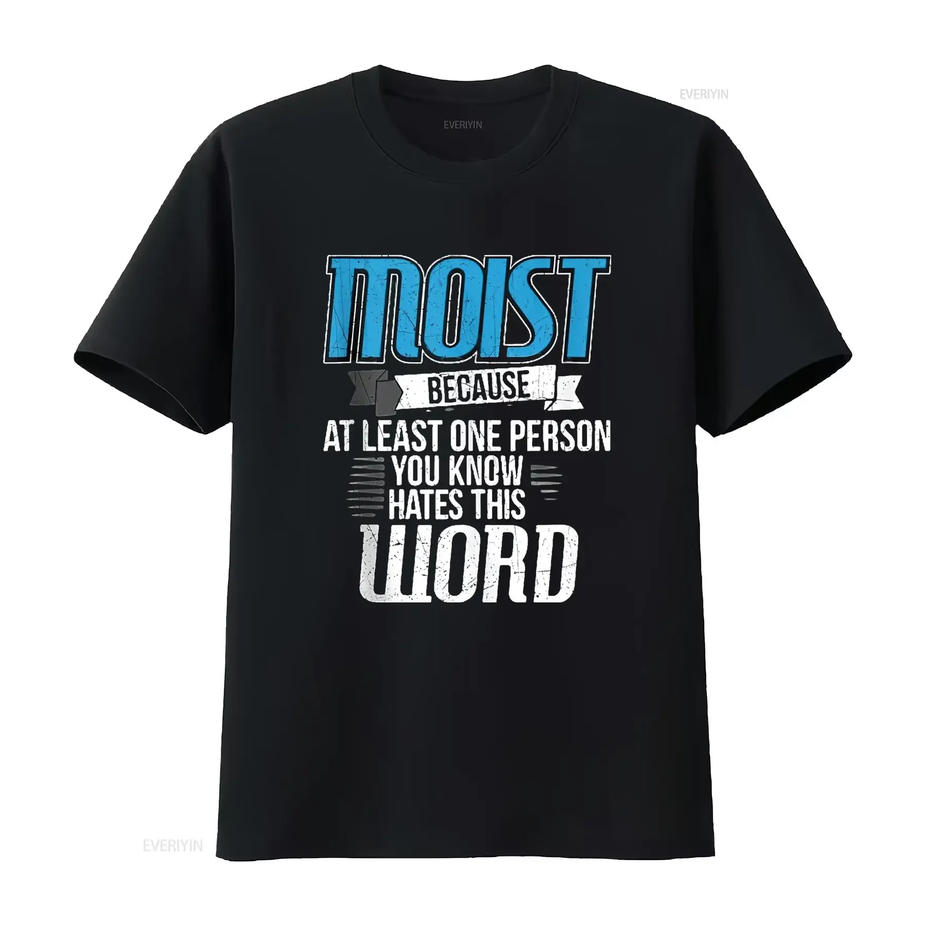 2026NEW Mens Moist Because Someone Hates This Word Sarcastic Humor Joke T Shirt Black X Large Vintage Washed Stretched CasualY2K