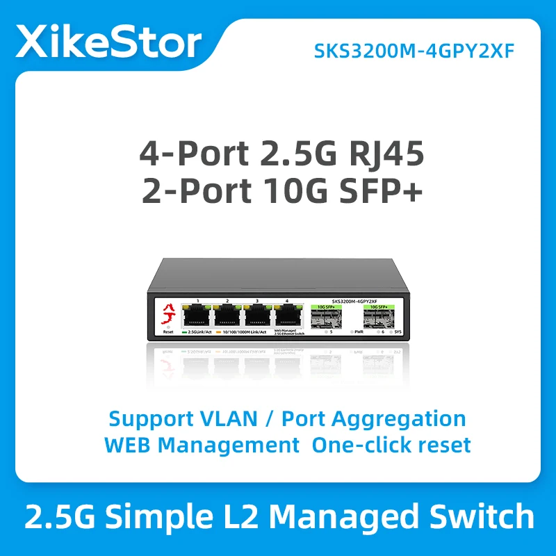 Xikestor 2.5G 6 Poorten Eenvoudige L2 Web Beheerde Netwerk Switch Een Klik Reset 100/1000/2500Mbps 4 Rj45 Poorten 10Gbps 2 Sfp + Slots