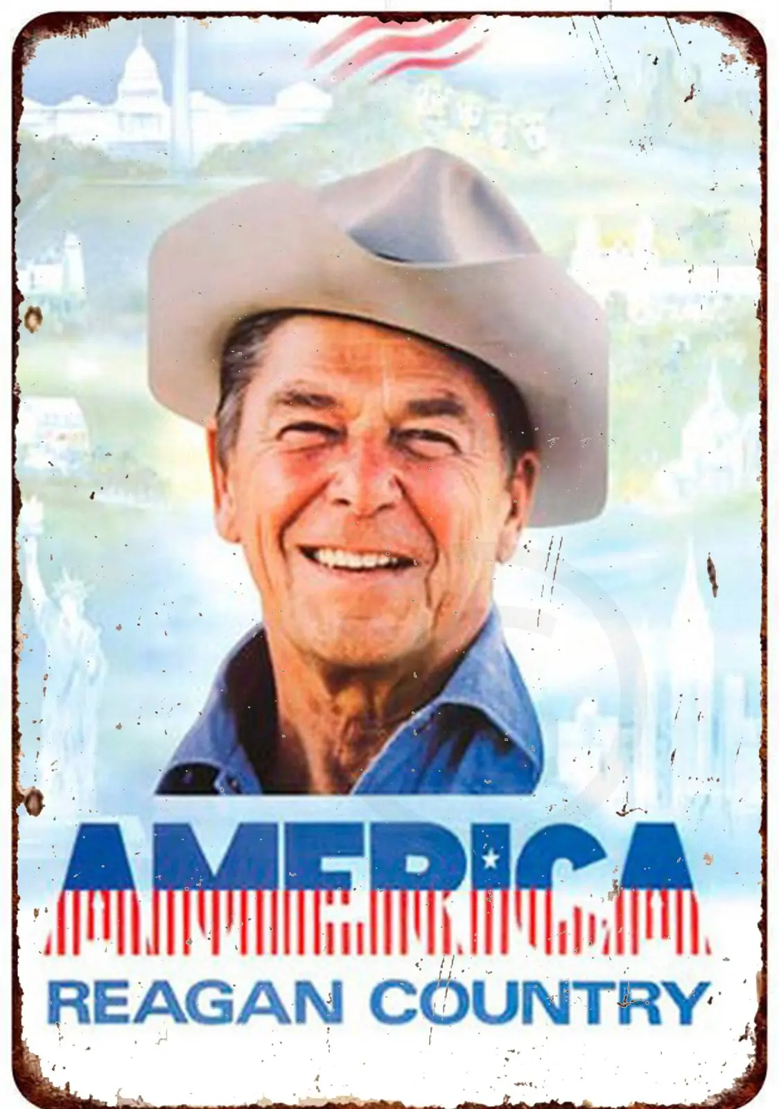 Ronald Reagan Country America Poster Reproduction Metal Sign
