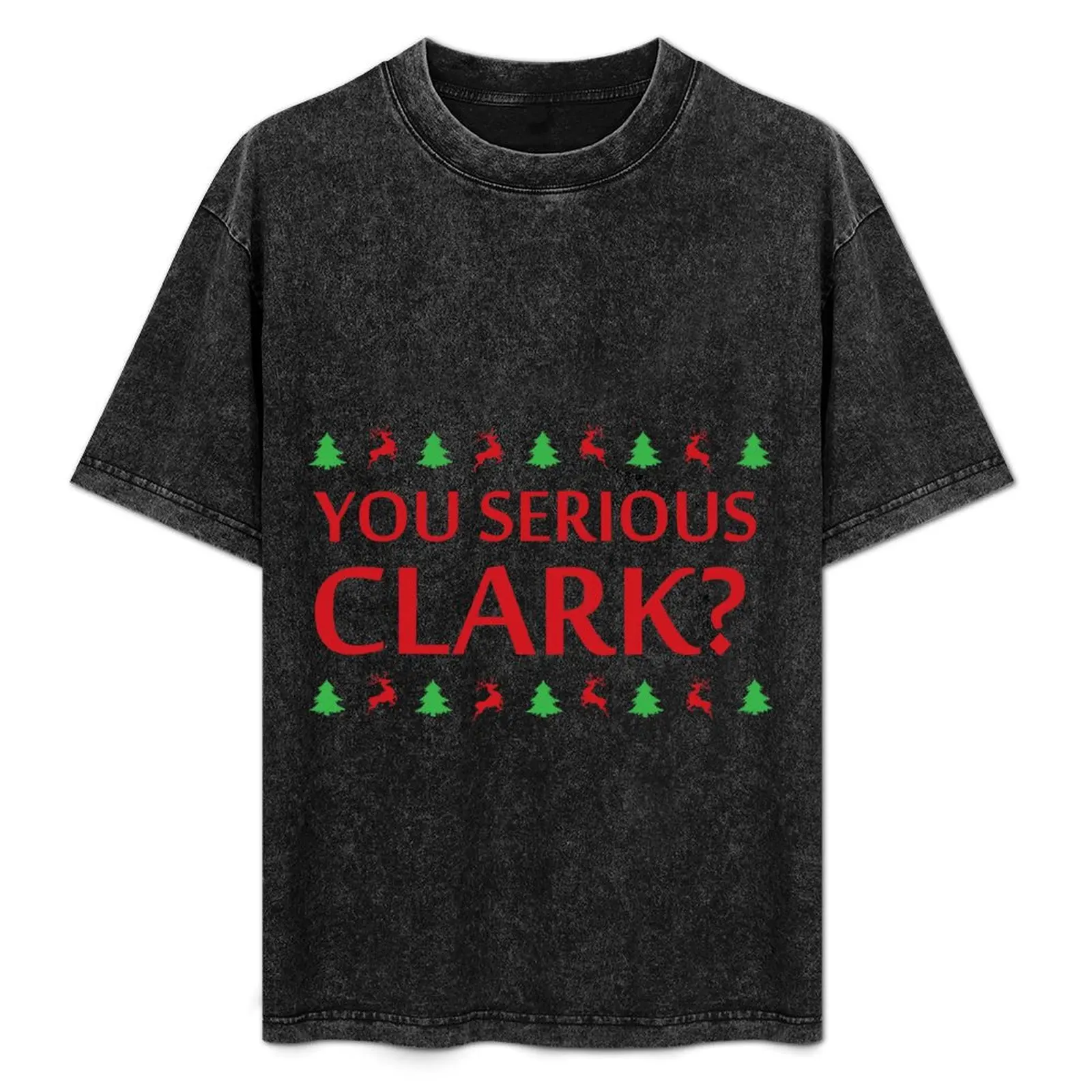 

Рождественская футболка You Serious Clark для мальчиков, белые фигурки аниме, заготовки, футболки с аниме, толстовки, мужские
