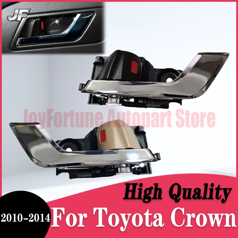 

JF Interior Door Handle Front Rear Left Right Black Beige 1pc for Toyota Crown 2010 2011 2012 2013 2014 Brand New 69273 69274