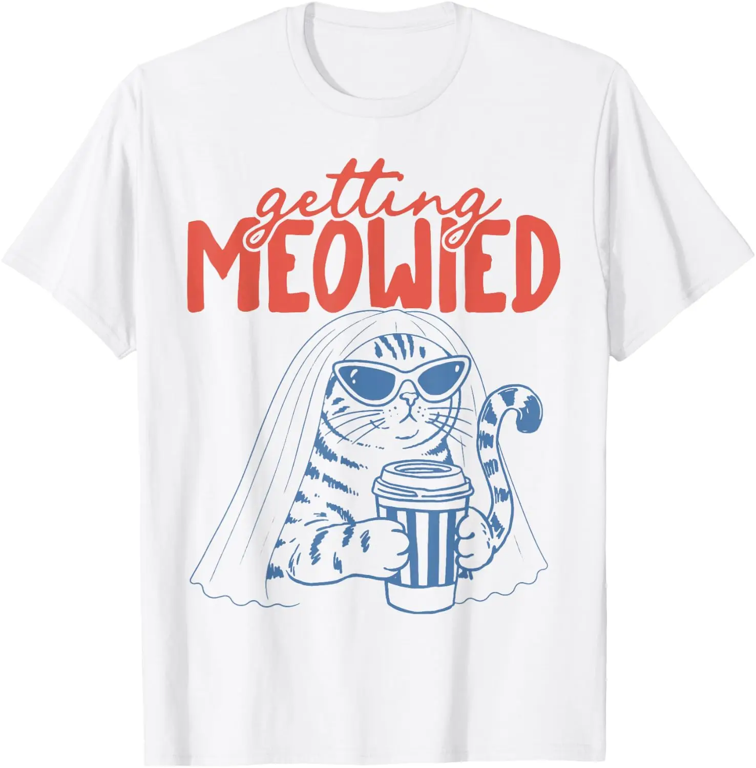 Getting Meowied Funny Bride Cat Wedding Bachelorette T-Shirt Men Women Unisex Novelty Graphic T‑Shirt, Classic Crew Neck 100% Cotton Tee, Lightweight Anti‑Pilling Breathable Casual Tops, Year‑Round Daily Outfit, Holiday Birthday Present Tee