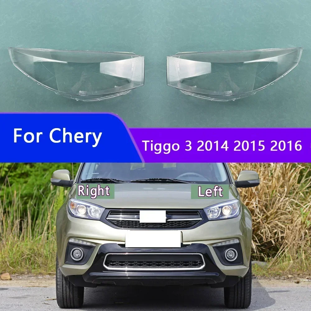 

For Chery Tiggo 3 2014 2015 2016 Headlight Cover Shade Headlamp Shell Transparent Lampshade Lens Auto Replacement Parts