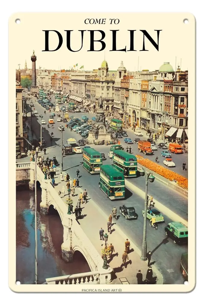 Pacifica Island Art Come To Dublin Ireland - O’Connell Street - Vintage Travel Poster c.1950s -  Vintage Metal Tin Sign
